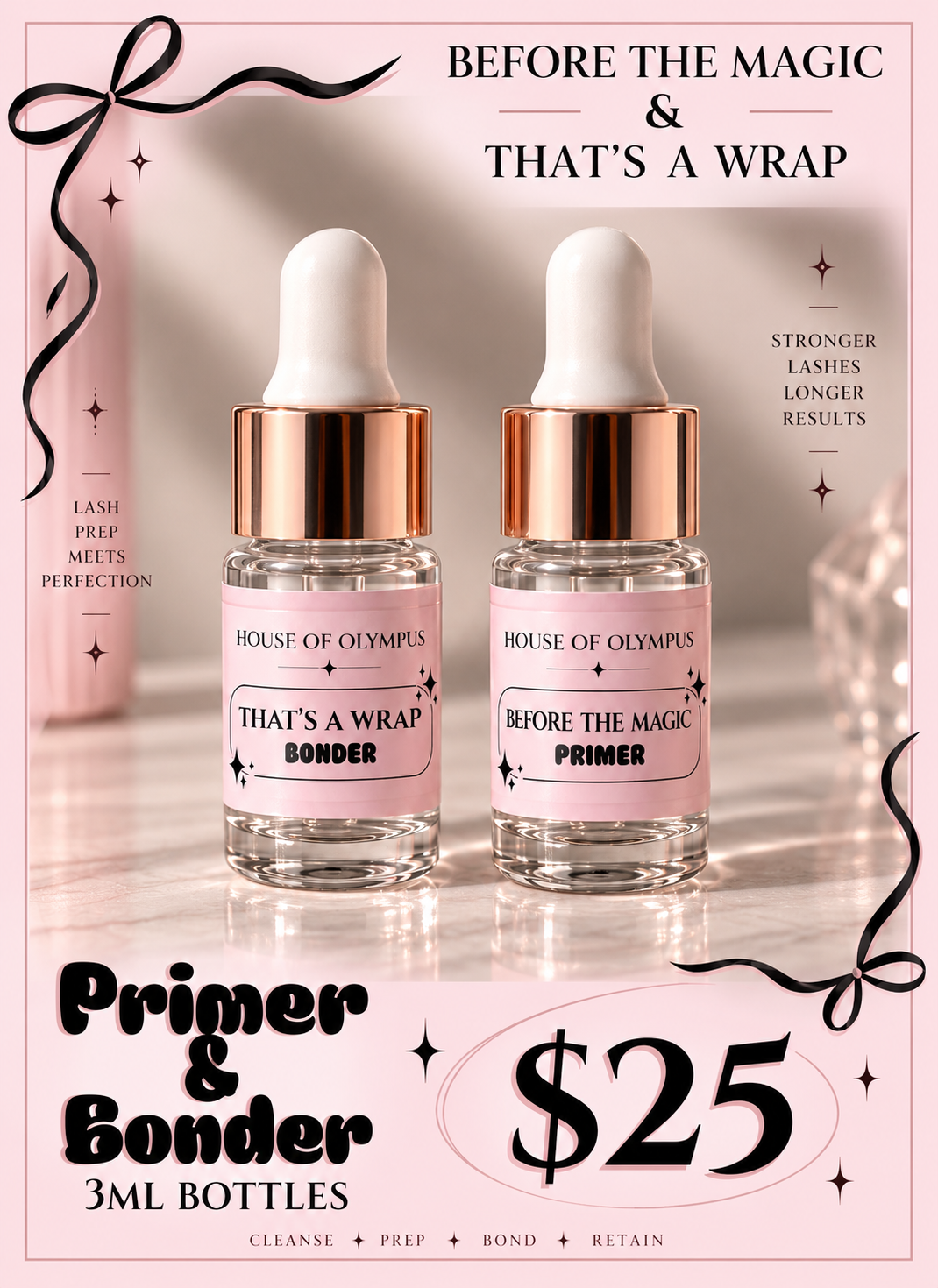 Before the Magic Primer & Thats a Wrap Bonder(3ML)