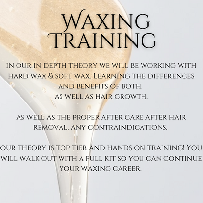 Wax Training