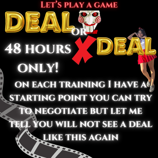 Deal or NO Deal Trainings(48 Hour Sale)